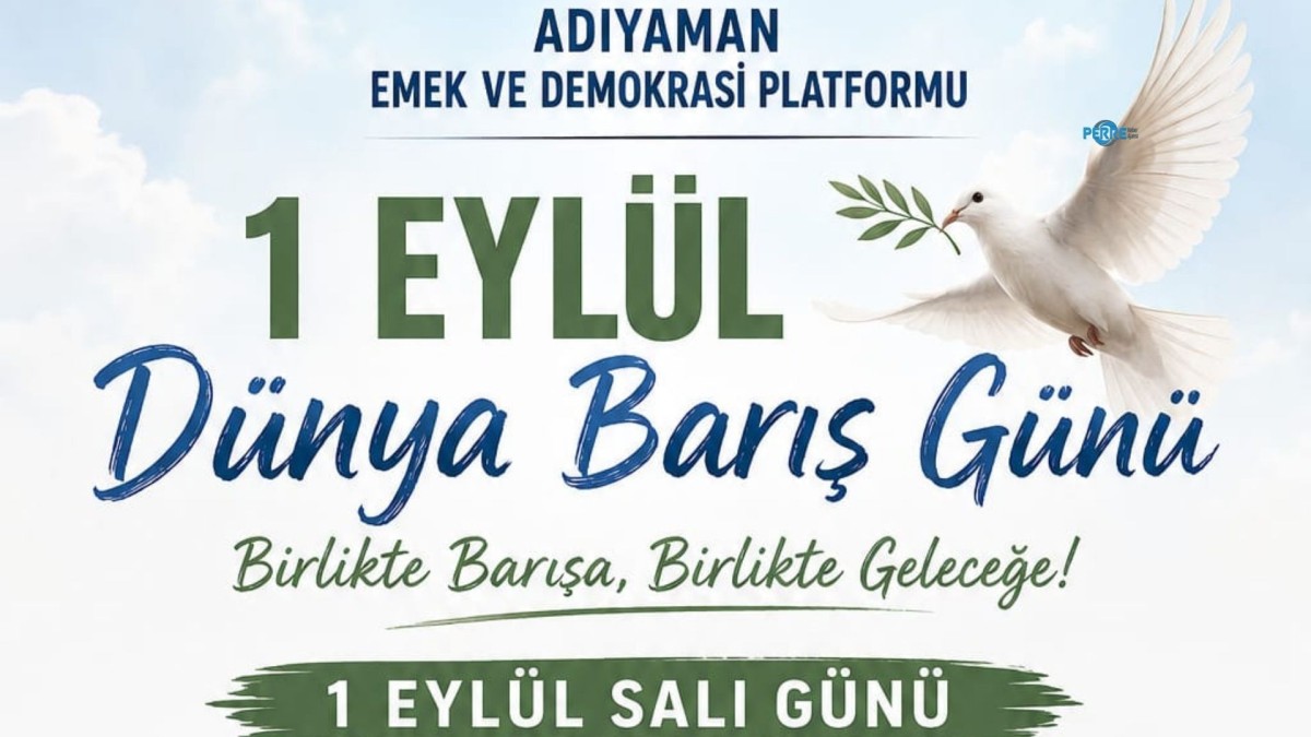 Adıyaman’da barış için yürünecek, Kent Meydanı’nda serbest kürsü kurulacak