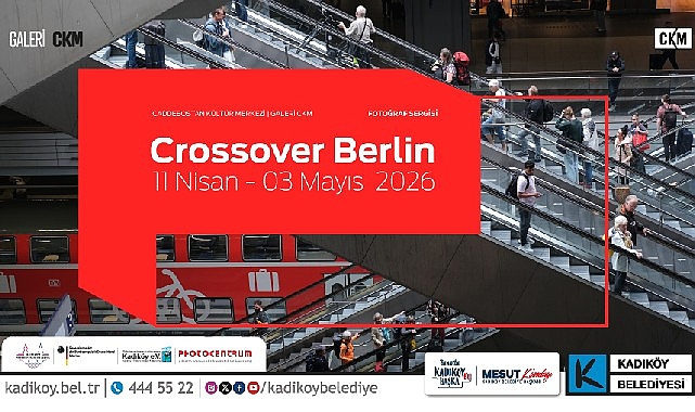 CKM’de 'Crossover Berlin' Fotoğraf Sergisi